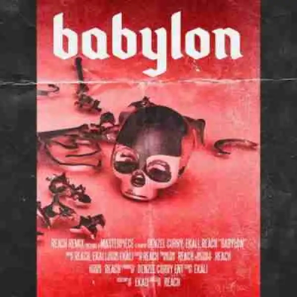 Ekali - Babylon (Reach Remix)